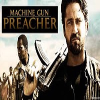 Machine Gun Preacher (2011) Hindi Dubbed
