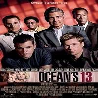 Ocean's Thirteen (2007) Hindi Dubbed Full Movie
