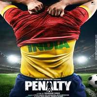 Penalty (2019) Hindi Full Movie Watch 720p Quality Full Movie Online Download Free