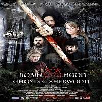 Robin Hood Ghosts Of Sherwood (2012) Hindi Dubbed Full Movie