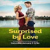 Surprised By Love (2015) Watch 720p Quality Full Movie Online Download Free