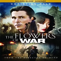 The Flowers Of War (2011) Full Movie