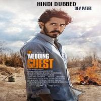 The Wedding Guest (2018) Hindi Dubbed Full Movie