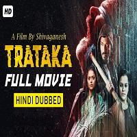 Trataka (2019) Hindi Dubbed Full Movie