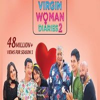 Virgin Woman Diaries (2019) Hindi Season 2 Complete