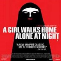 A Girl Walks Home Alone at Night (2014) Watch 720p Quality Full Movie Online Download Free