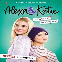 Alexa & Katie (2019) Hindi Dubbed Season 2 Complete