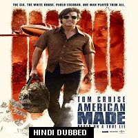 American Made (2017) Hindi Dubbed Full Movie