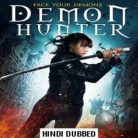 Demon Hunter (2016) Hindi Dubbed Full Movie Watch 720p Quality Full Movie Online Download Free