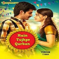 Main Tujhpe Qurban (VVS 2019) Hindi Dubbed Full Movie