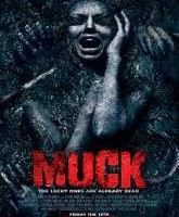 Muck (2015) Watch 720p Quality Full Movie Online Download Free