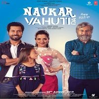 Naukar Vahuti Da (2019) Punjabi Full Movie Watch 720p Quality Full Movie Online Download Free