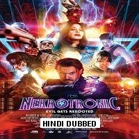 Nekrotronic (2018) Hindi Dubbed Full Movie Watch 720p Quality Full Movie Online Download Free