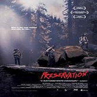 Preservation (2014) Watch 720p Quality Full Movie Online Download Free