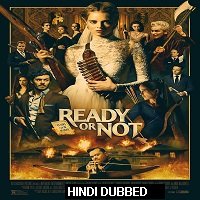 Ready or Not (2019) Hindi Dubbed [UNOFFICIAL] Full Movie