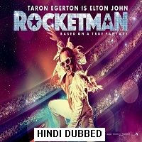 Rocketman (2019) Hindi Dubbed Full Movie Watch 720p Quality Full Movie Online Download Free