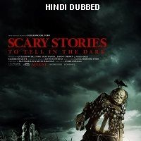 Scary Stories to Tell in the Dark (2019) Hindi Dubbed Full Movie