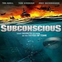 Subconscious (2015) Watch 720p Quality Full Movie Online Download Free