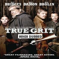 True Grit (2010) Hindi Dubbed Full Movie