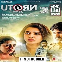 U Turn (2019) Hindi Dubbed Full Movie Watch 720p Quality Full Movie Online Download Free