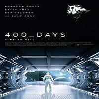 400 Days (2015) Full Movie Watch Online HD Print Download Free