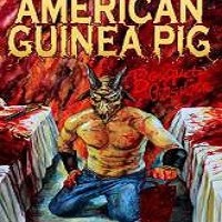 American Guinea Pig (2014)