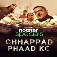 Chhappad Phaad Ke (2019) Hindi Full Movie