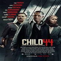 Child 44 (2015) Full Movie Watch HD Print Online Download Free