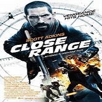 Close Range (2015) Full Movie