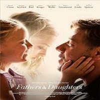 Fathers and Daughters (2015) Full Movie Watch Online HD Print Download Free
