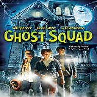Ghost Squad (2015) Full Movie