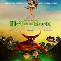 Hell and Back (2015) Full Movie Watch Online HD Print Quality Download Free