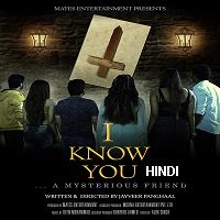 I Know You (2019) Hindi Full Movie Watch 720p Quality Full Movie Online Download Free