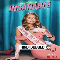Insatiable (2019) Hindi Dubbed Season 2 Complete