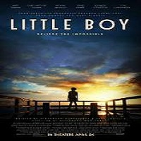 Little Boy (2015) Full Movie Watch Online HD Print Download Free