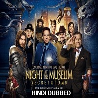 Night At The Museum 3: Secret Of The Tomb (2014) Hindi Dubbed Full Movie