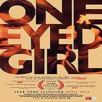 One Eyed Girl (2015) Full Movie