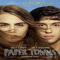 Paper Towns (2015) Full Movie Watch Online HD Print Download Free