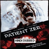 Patient Zero (2018) Hindi Dubbed Full Movie Watch Online HD Print Download Free