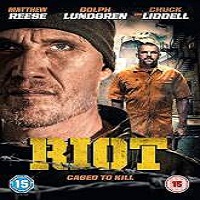 Riot (2015) Full Movie