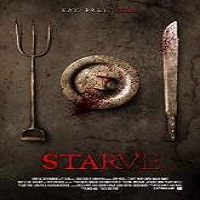 Starve (2014) Full Movie Watch HD Print Online Download Free