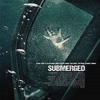Submerged (2015) Full Movie Watch Online HD Print Download Free