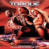 Torque (2004) Hindi Dubbed Full Movie