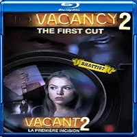 Vacancy 2: The First Cut (2008) Hindi Dubbed Full Movie Watch 720p Quality Online Download Free