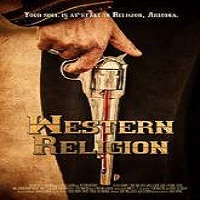 Western Religion (2015) Full Movie
