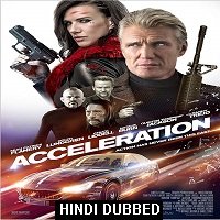 Acceleration (2019) Hindi Dubbed Full Movie