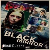Black Mirror (2011) Hindi Dubbed Season 1 Complete