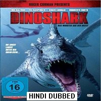 Dinoshark (2010) Hindi Dubbed Full Movie
