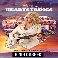 Dolly Partons Heartstrings (2019) Hindi Season 1 Complete