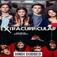 Extracurricular (2019) Hindi Dubbed Full Movie Watch Online HD Print Download Free